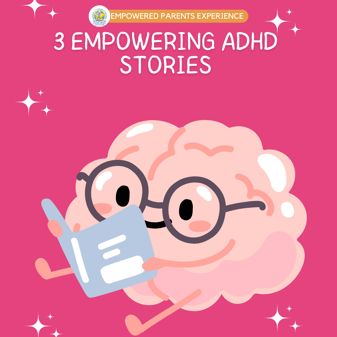 3 Empowering ADHD Stories