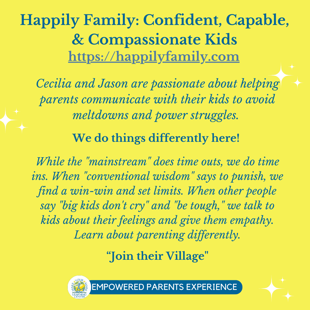 Happily Family Confident, Capable, & Compassionate Kids