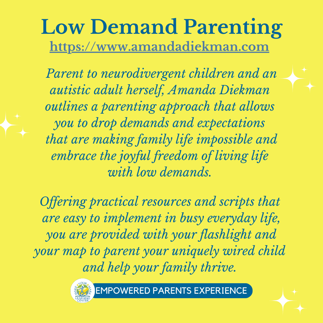 Low Demand Parenting