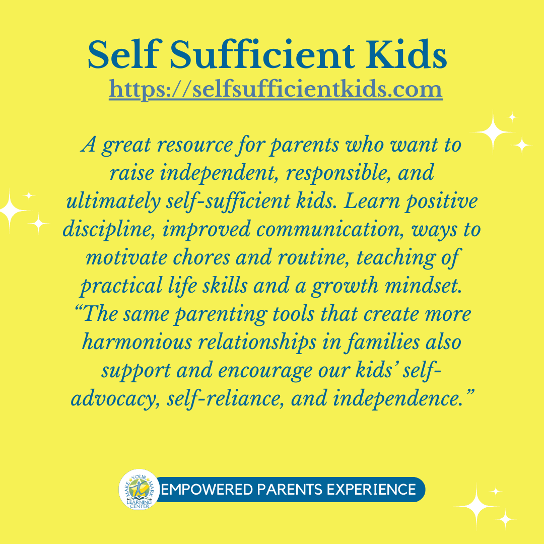 Self Sufficient Kids